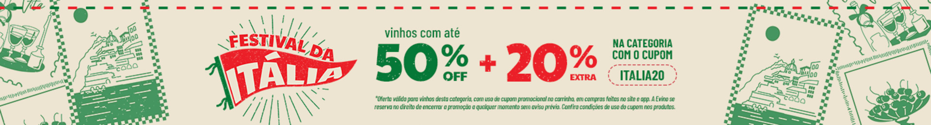 *Oferta válida com uso de cupom promocional no carrinho, somente para rótulos desta categoria, em compras feitas no site ou app. A Evino se reserva no direito de encerrar a promoção a qualquer momento sem aviso prévio. Consulte as condições de uso de cupom nos produtos.