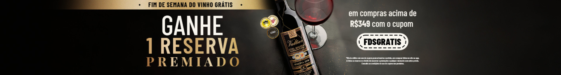 Ganhe 1 Reserva Premiado em compras acima de R$349 com o cupom FDSGRATIS | *Oferta válida com uso de cupom promocional no carrinho, em compras feitas no site ou app. A Evino se reserva no direito de encerrar a promoção a qualquer momento sem aviso prévio. Consulte as condições de uso de cupom nos produtos.
