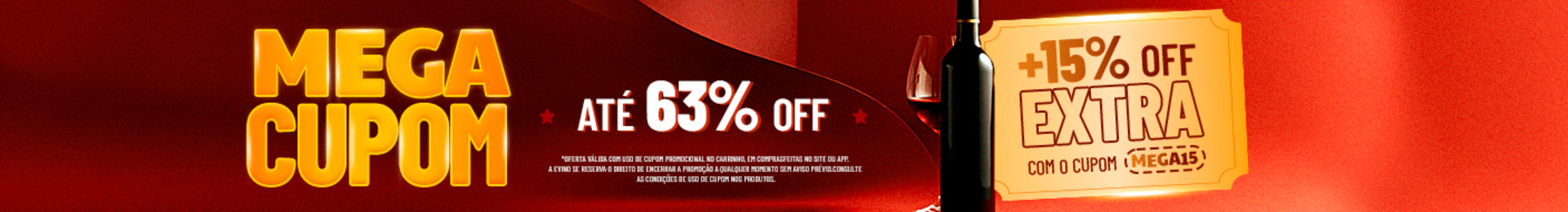 ATÉ 63% OFF+ 15% OFF EXTRA com o cupom MEGA15