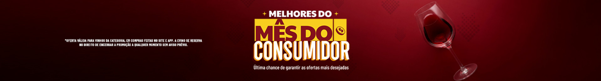 ATÉ 70% OFF | *Oferta válida para rótulos da categoria, em compras feitas no site e app. A Evino se reserva o direito de encerrar a promoção a qualquer momento sem aviso prévio.