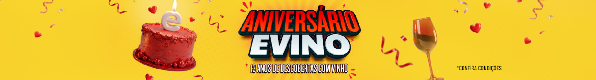 13 anos de de descobertas com vinho | Ofertas com até 57% OFF *Válida apenas para vinhos da categoria. Em compras feitas no site e app.