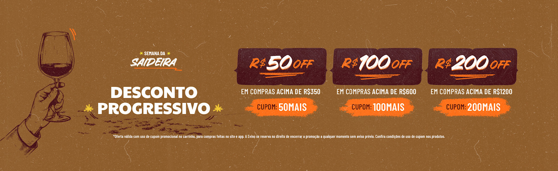 Semana da Saideira Desconto Progressivo