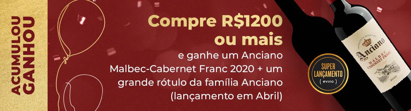 Compre R$1200 ou mais e ganhe um Anciano Malbec-Cabernet Franc 2020 + um grande rótulo da família Anciano (lançamento em abril)