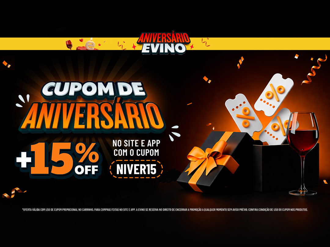 Aniversário da Evino 2026 | +15% OFF