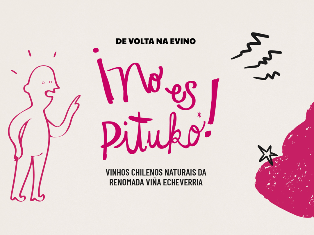 De volta na Evino: NO ES PITUKO