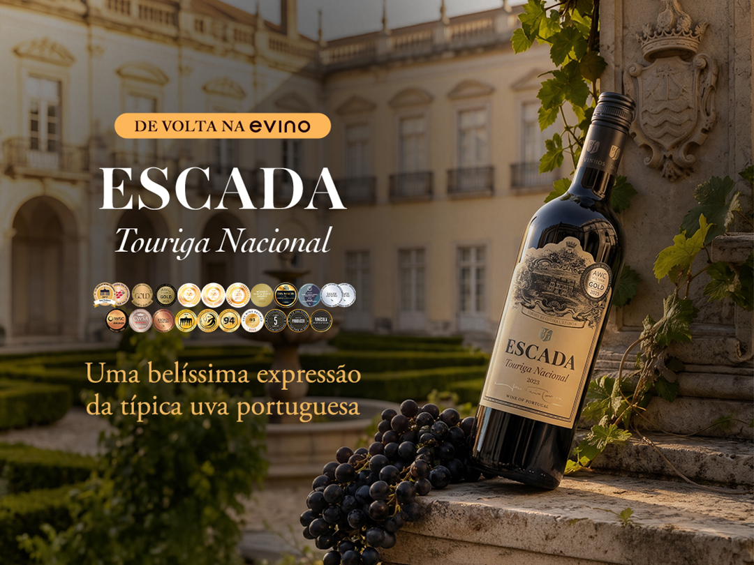 De Volta na Evino: Escada Touriga Nacional