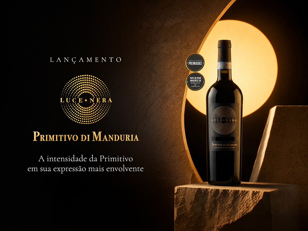 Lançamento Luce Nera Primitivo di Manduria
